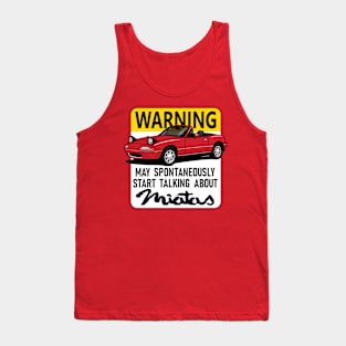 Warning! May Spontaneuosly start talking about... Tank Top